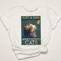 Just A Girl Who Loves Cats Graphic Tee | Funny Cat